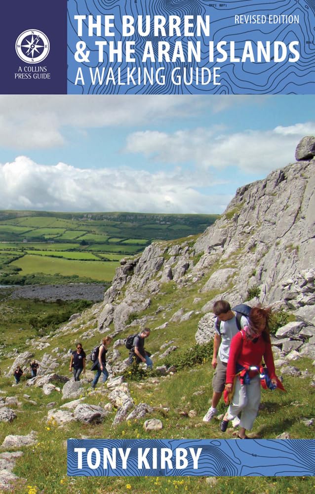 The Burren & the Aran Islands: A Walking Guide (Walking Guides) Leisure, Home & Garden