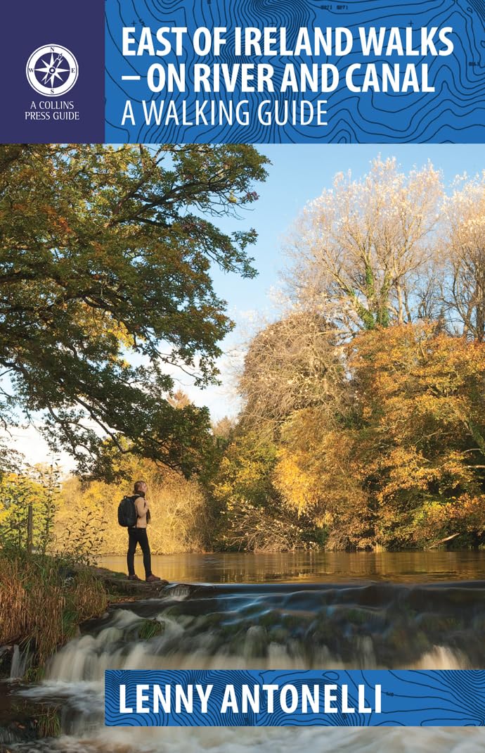 East of Ireland Walks: On River and Canal book