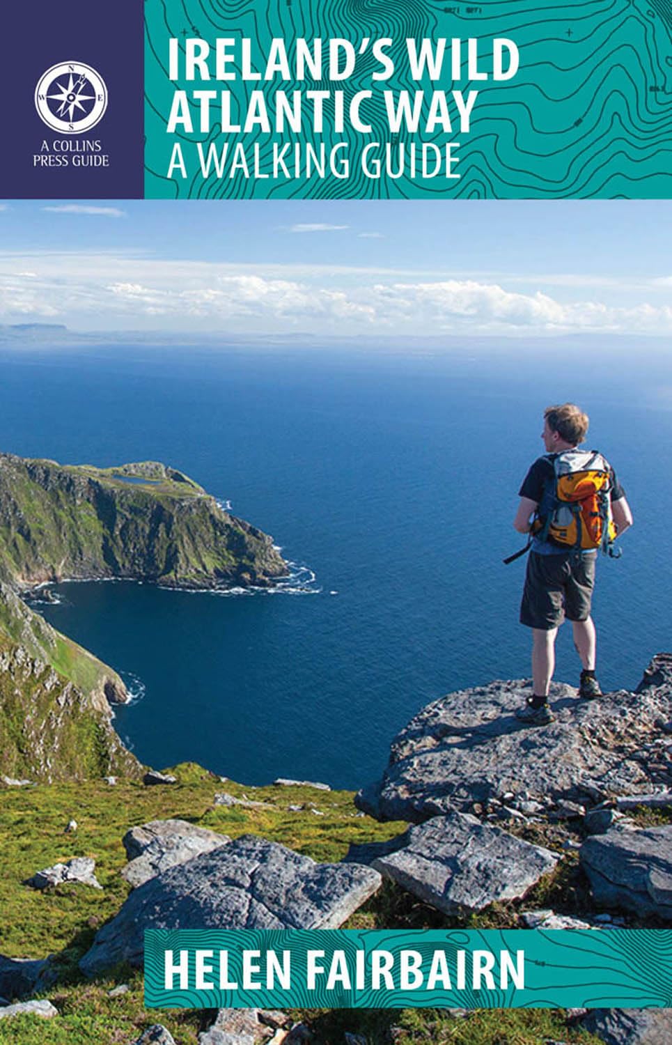 Ireland's Wild Atlantic Way: A Walking Guide (Collins Press Guide) Leisure, Home & Garden