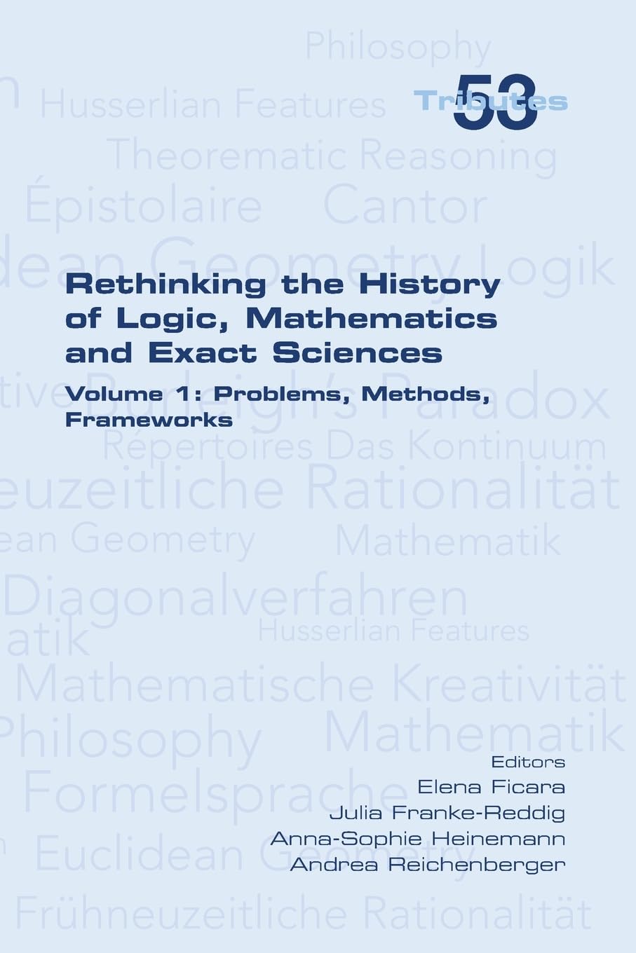 Rethinking the History of Logic, Mathematics and Exact Sciences Philosophy