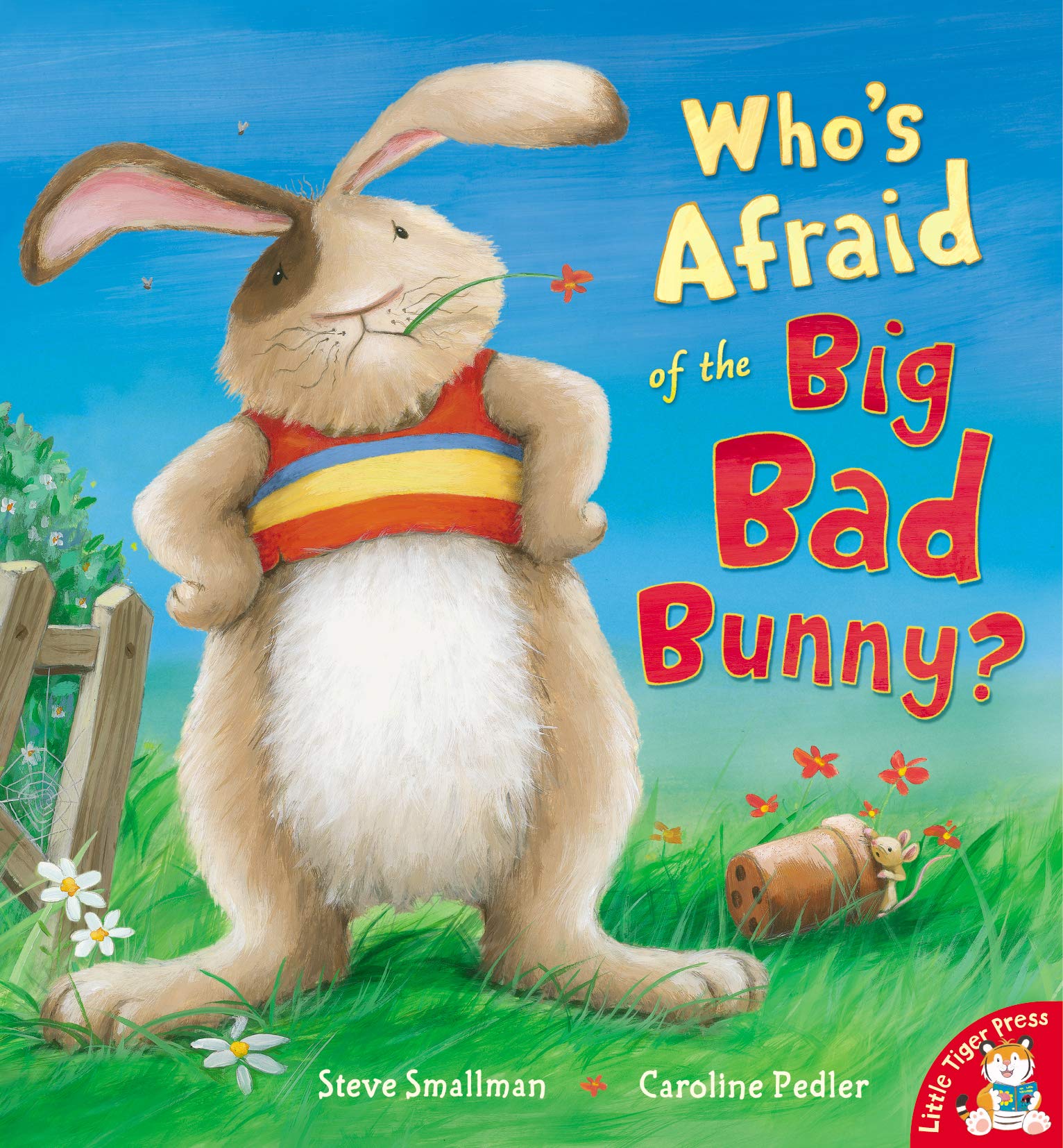Who's Afraid of the Big Bad Bunny? Novels & Short Stories