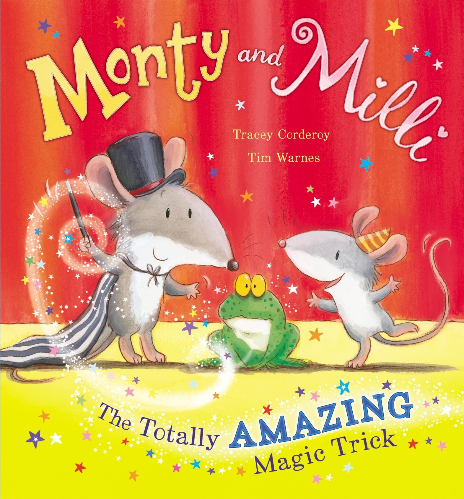 Monty and Milli: The Totally Amazing Magic Trick: The Totally Amazing Magic Trick book