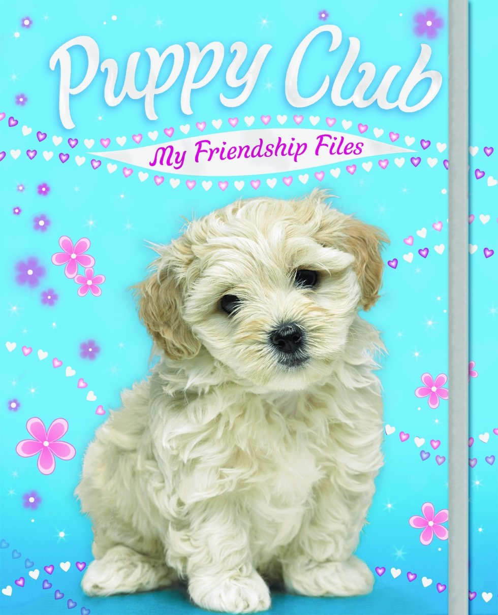 Puppy Club: My Friendship Files Novels & Short Stories