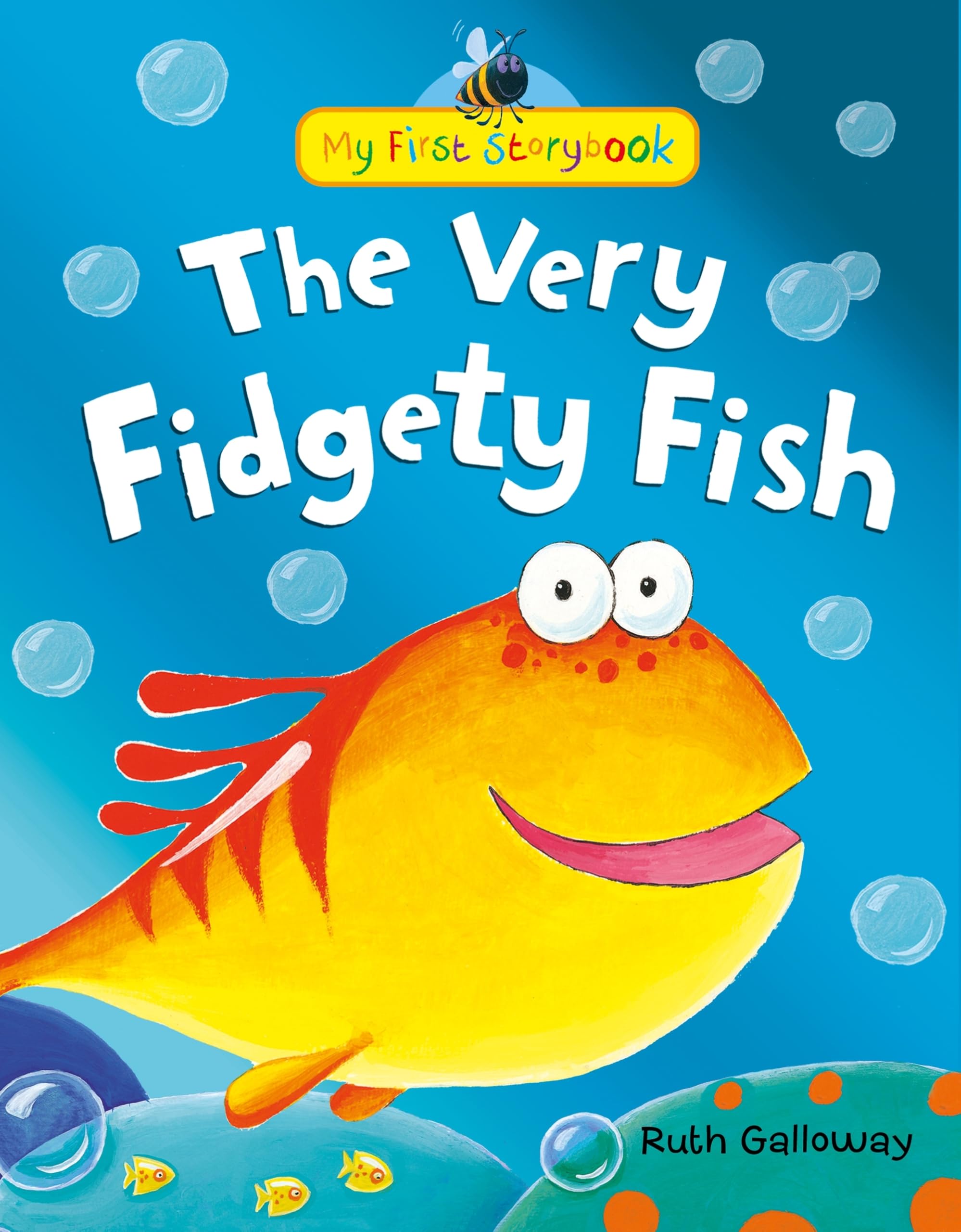 The Very Fidgety Fish: My First Storybook Novels & Short Stories