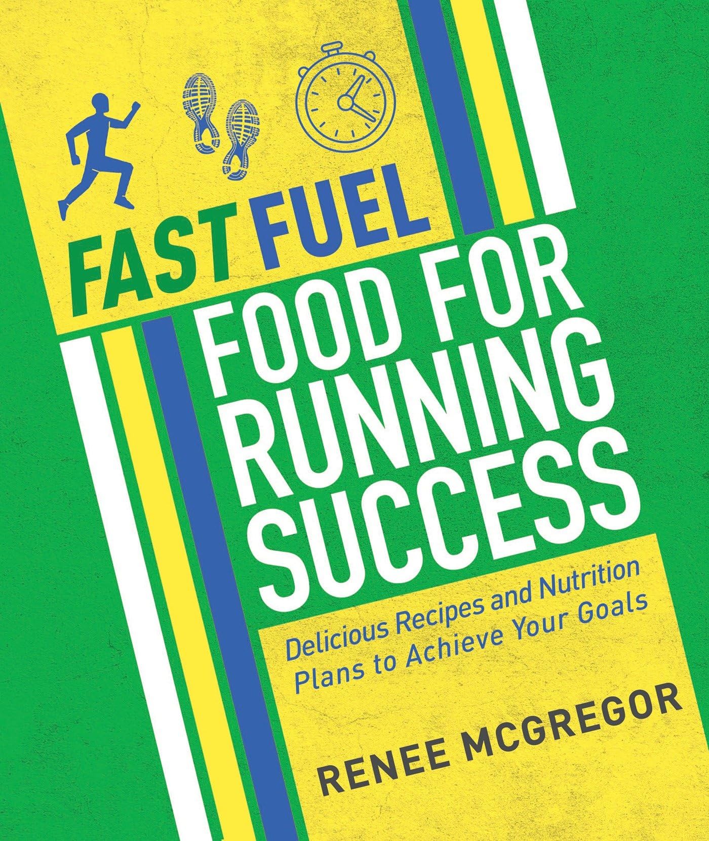 Fast Fuel: Food for Running Success Leisure, Home & Garden