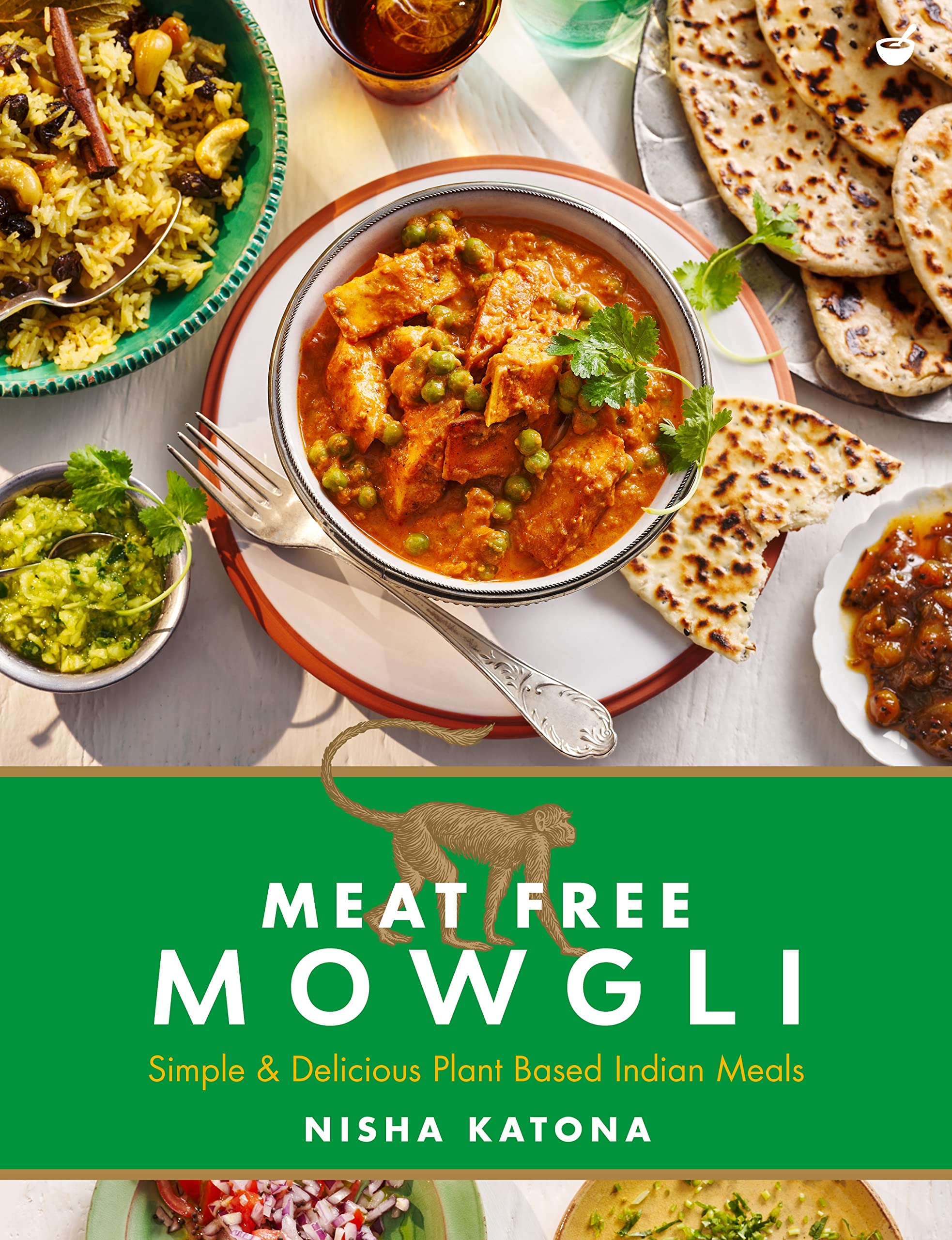 Meat Free Mowgli: Simple & Delicious Plant-Based Indian Meals Leisure, Home & Garden