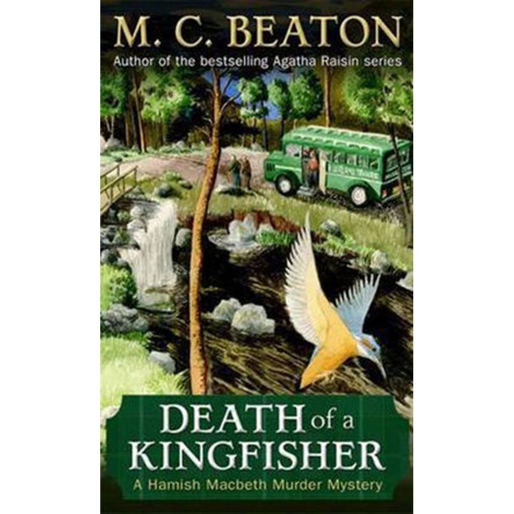 Death of a Kingfisher: A Hamish Macbeth Murder Mystery Contemporary literature