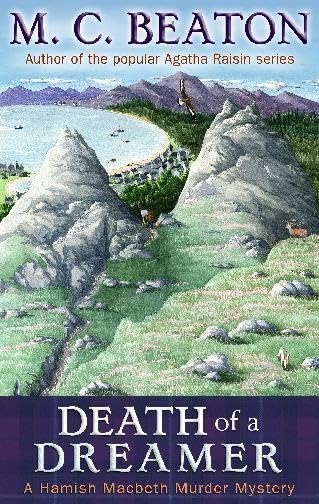 Death of a Dreamer: A Hamish Macbeth Murder Mystery Contemporary literature