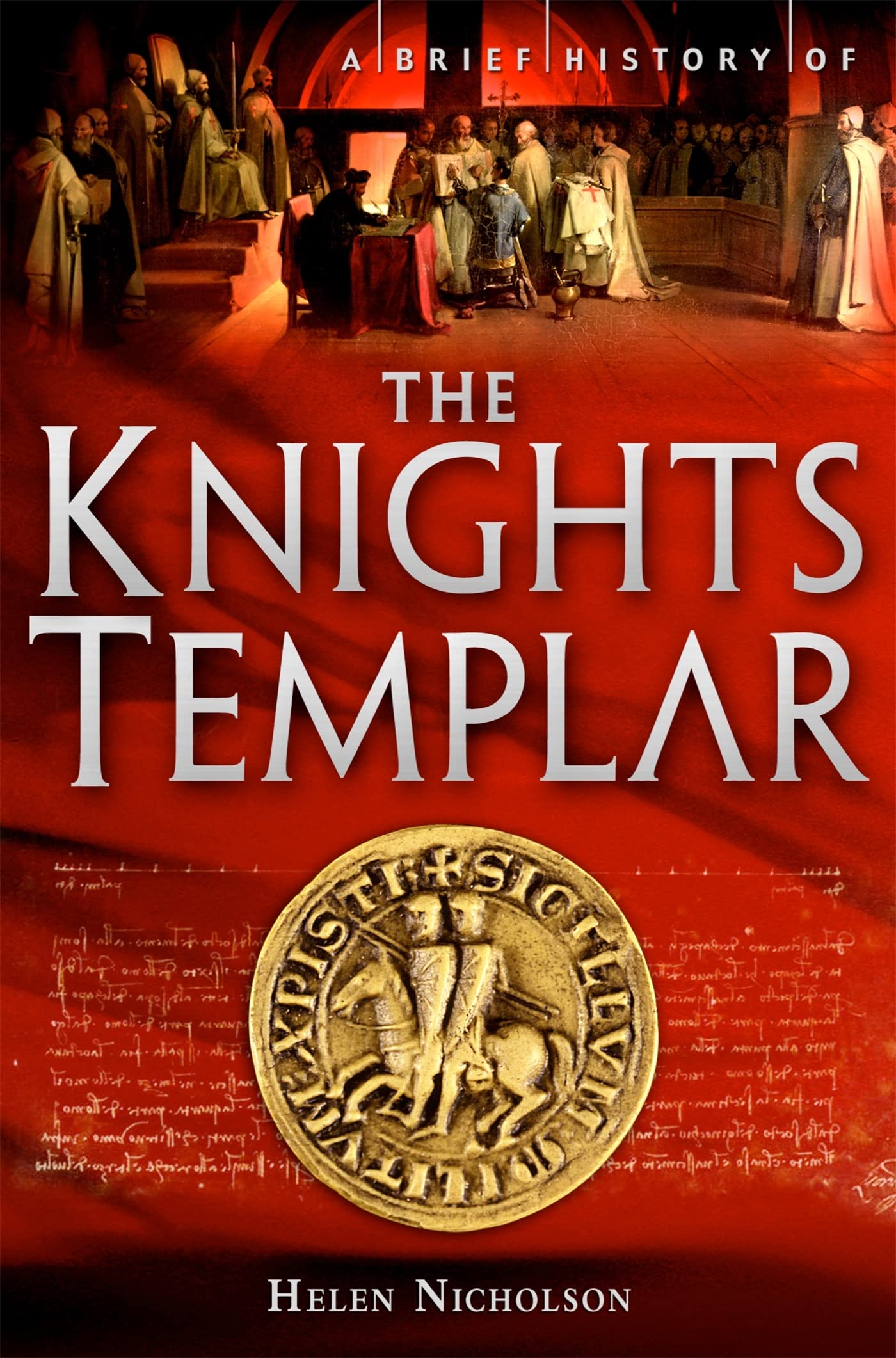 A Brief History of the Knights Templar Film, Art & Culture