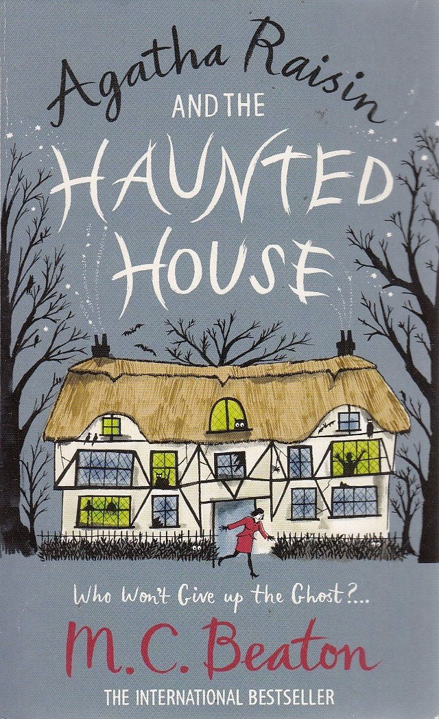 Agatha Raisin and the Haunted House Contemporary literature