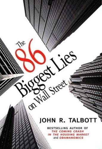 The 86 Biggest Lies on Wall Street Business, Finance & Career