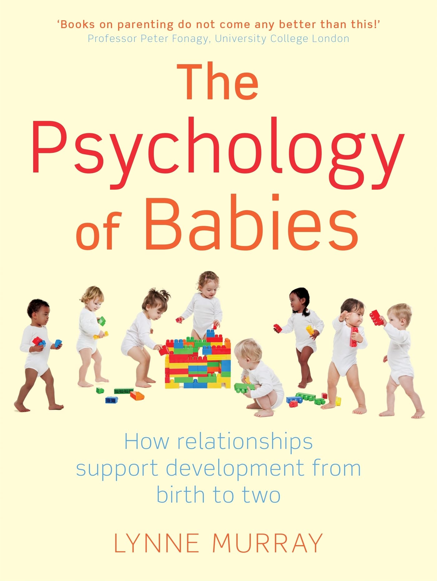 The Psychology of Babies Psychology