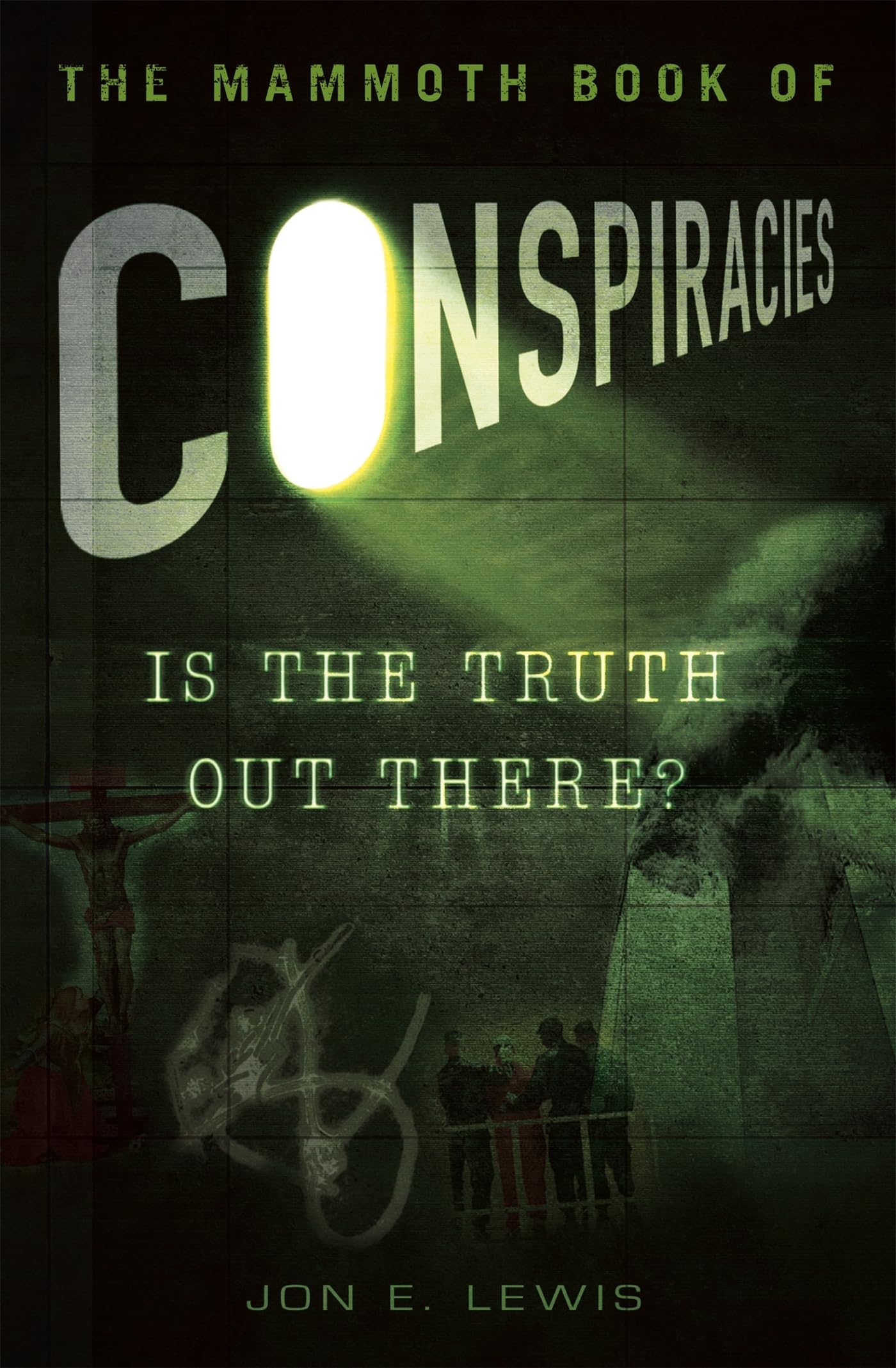 The Mammoth Book of Conspiracies Books