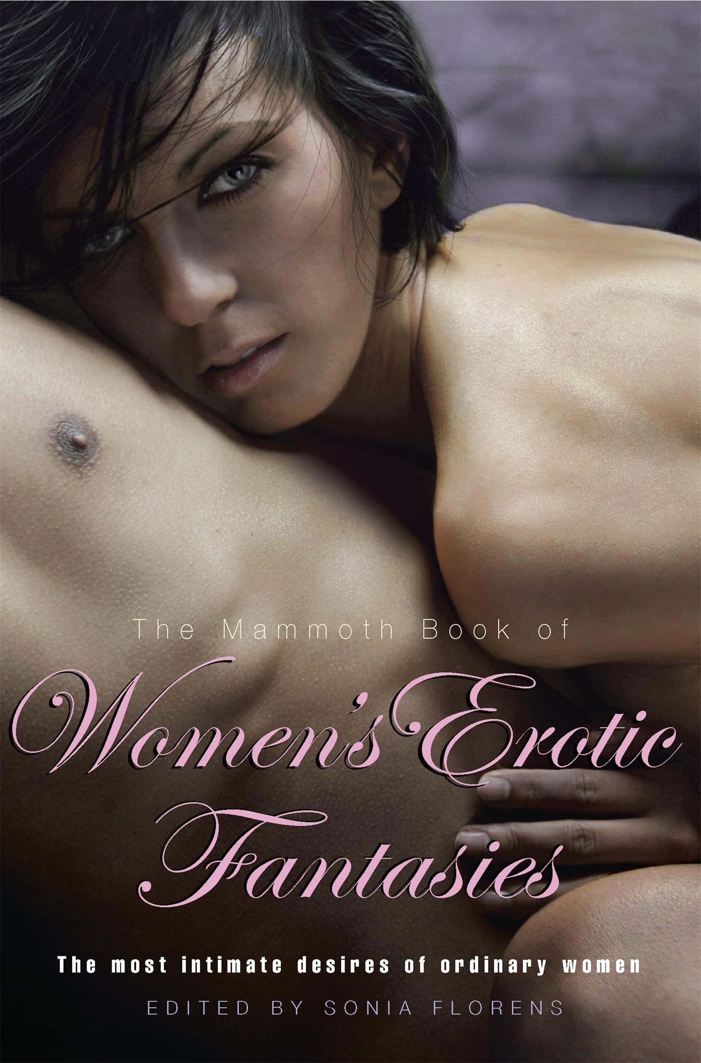 The Mammoth Book of Women's Erotic Fantasies Contemporary literature