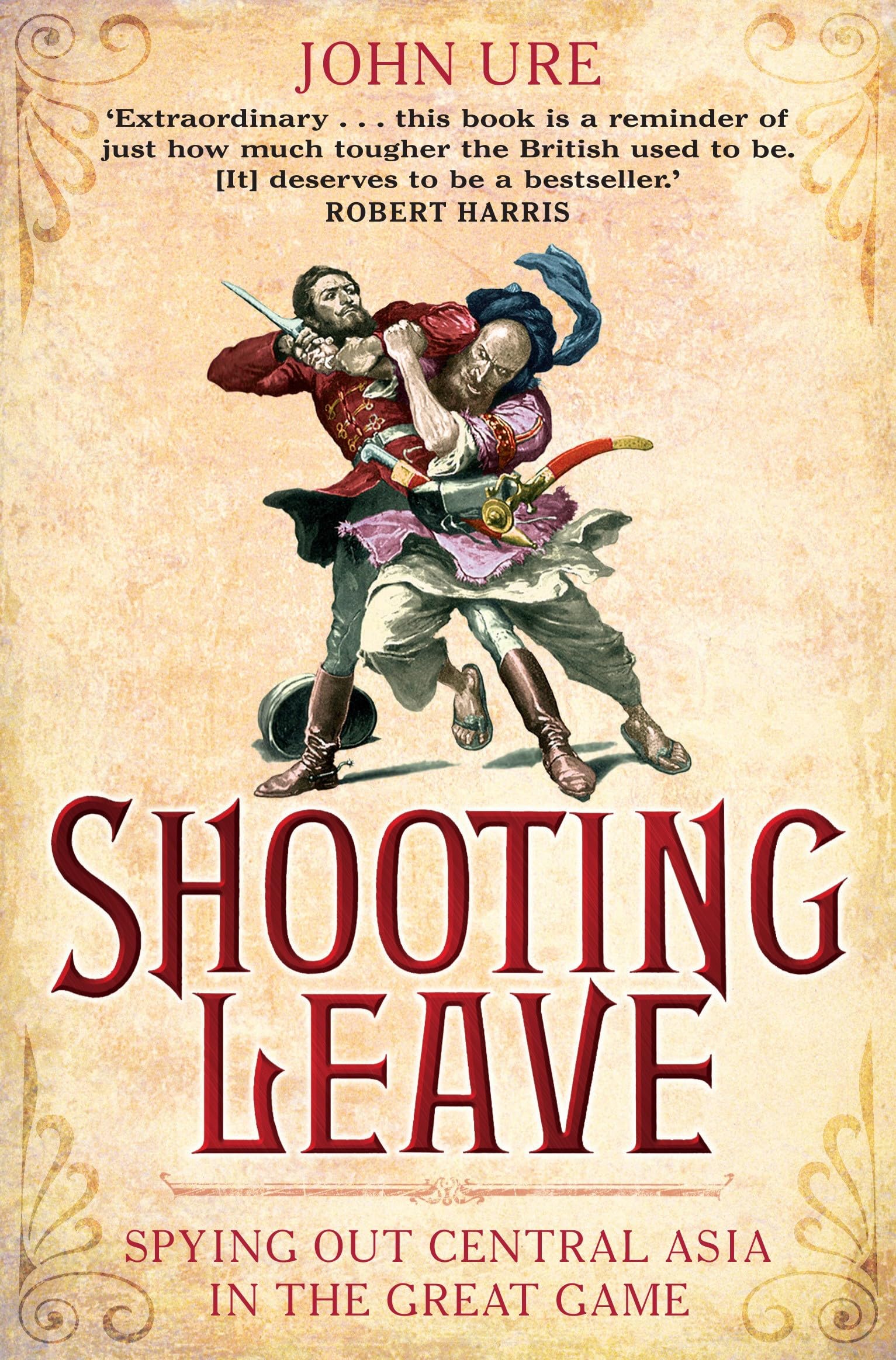 Shooting Leave: Spying out Central Asia in the Great Game Social Sciences