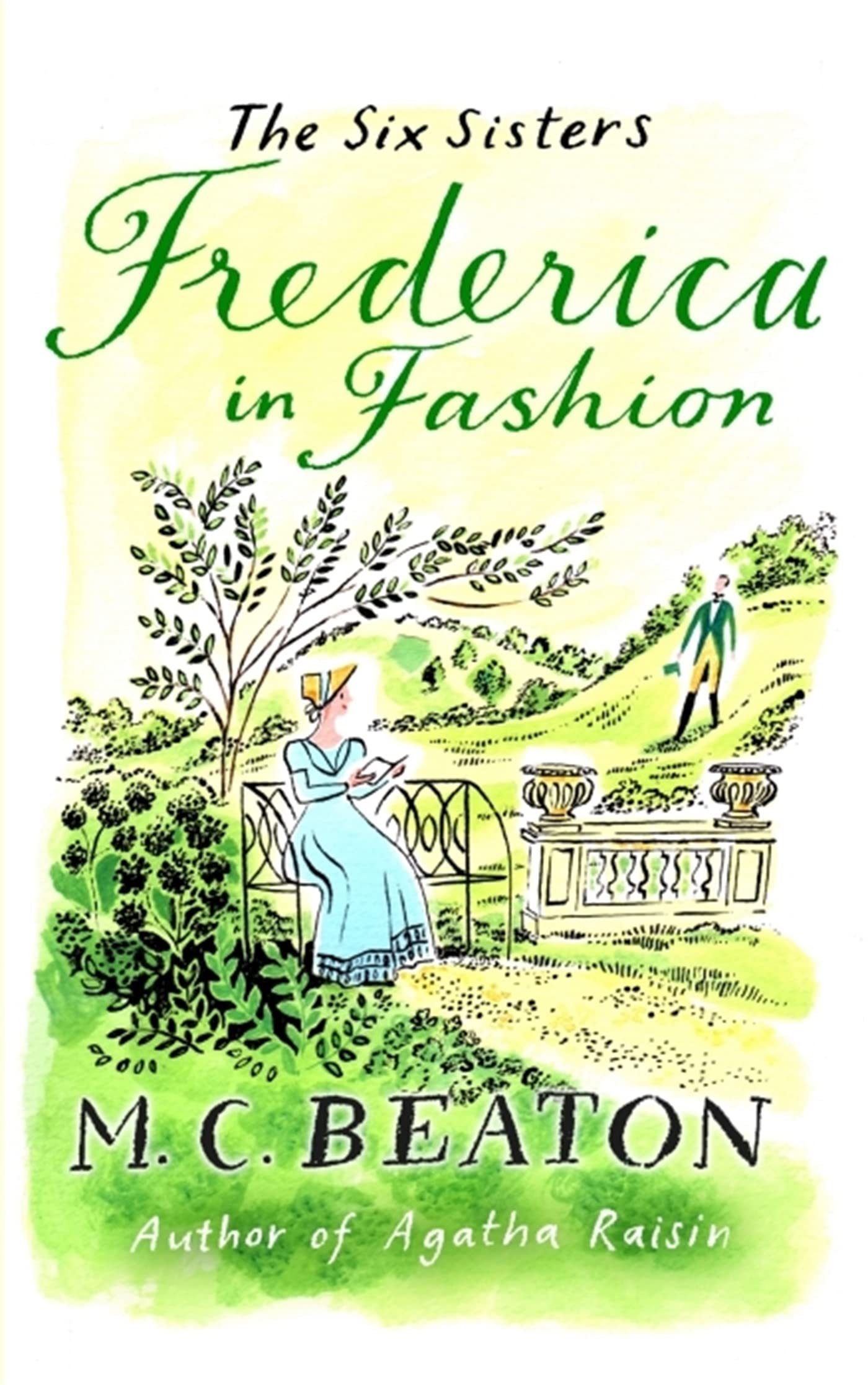 Frederica in Fashion (The Six Sisters Series) Historical Fiction