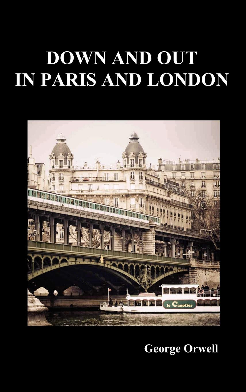 Down and Out in Paris and London Law