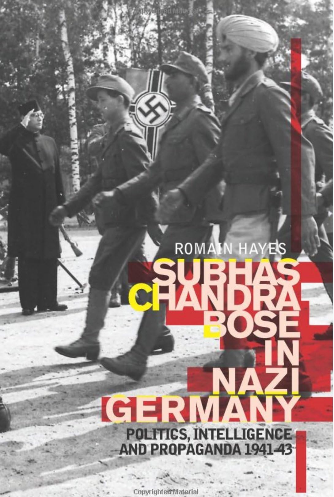 Subhas Chandra Bose in Nazi Germany Social Sciences