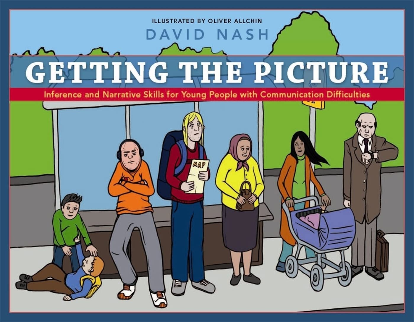 Getting the Picture: Inference and Narrative Skills for Young People With Communication Difficulties book