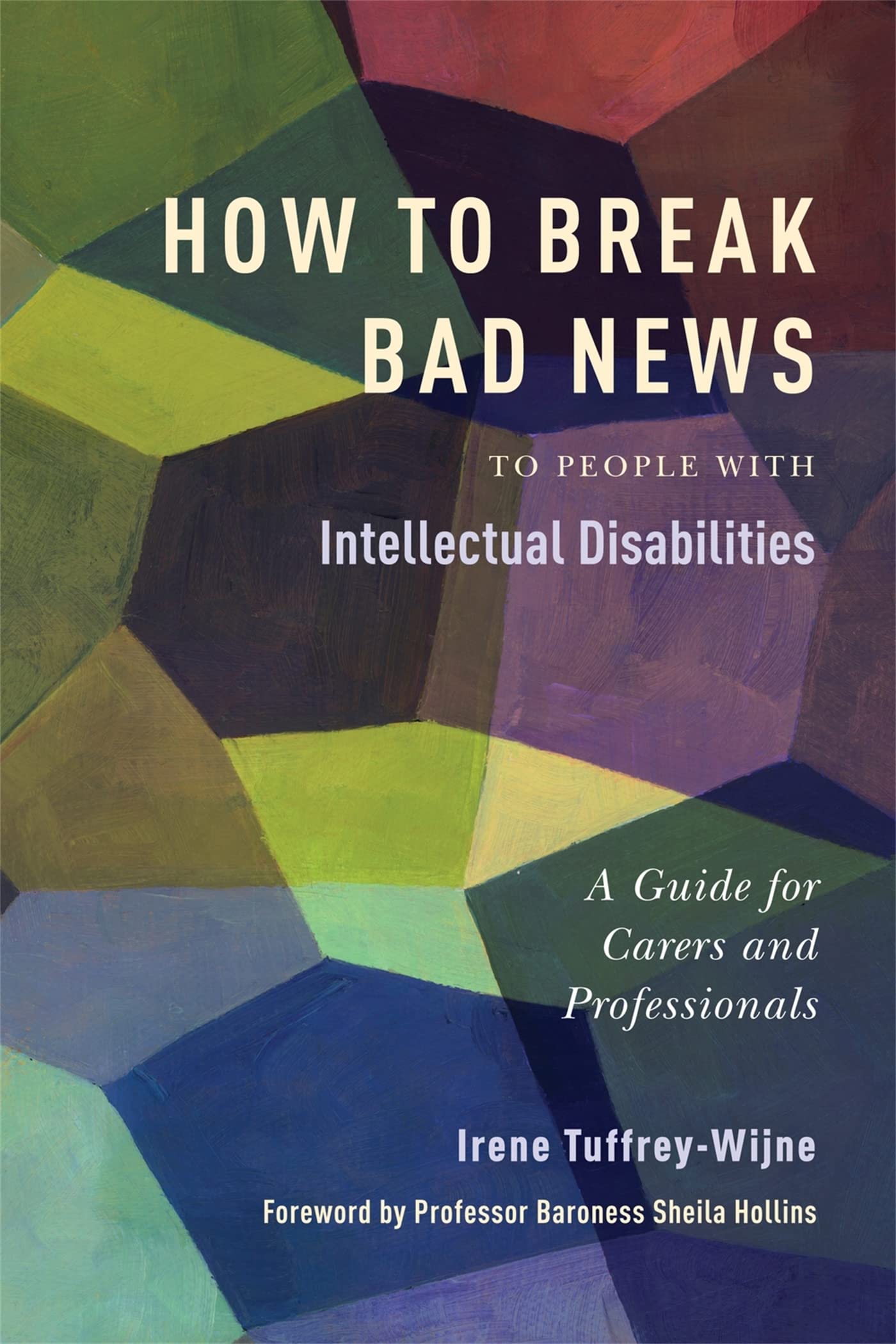 How to Break Bad News to People with Intellectual Disabilities book