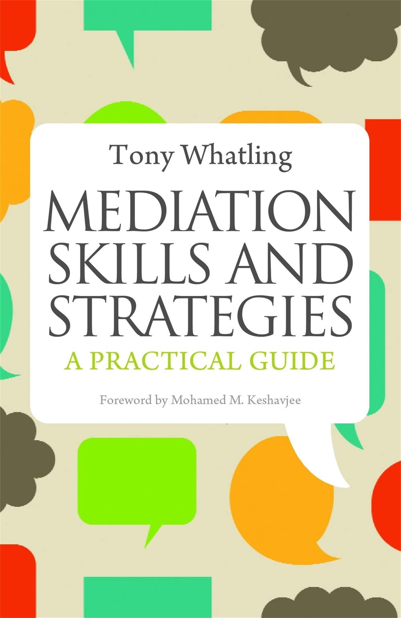 Mediation Skills and Strategies: A Practical Guide Law