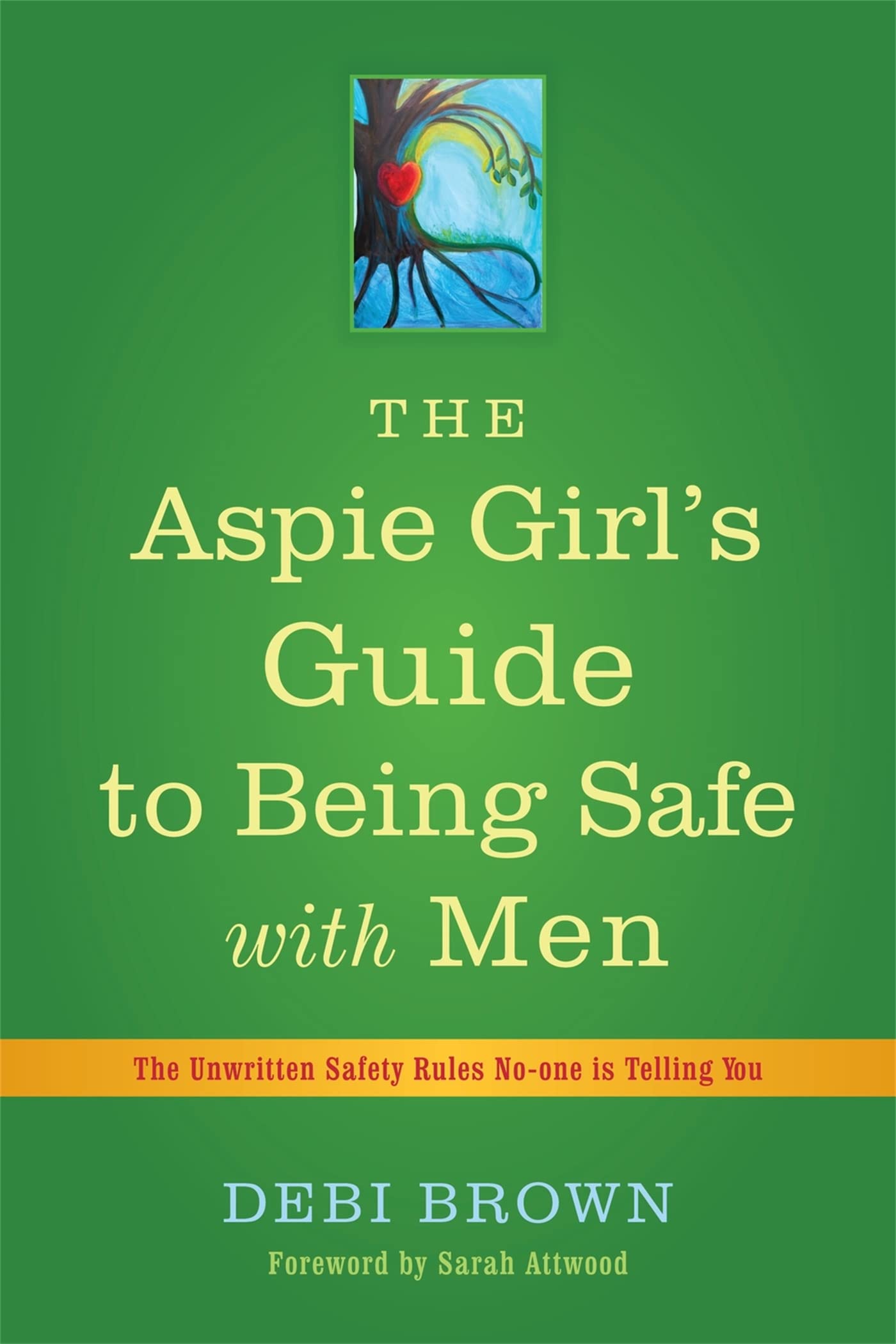 The Aspie Girl's Guide to Being Safe with Men Eroticism