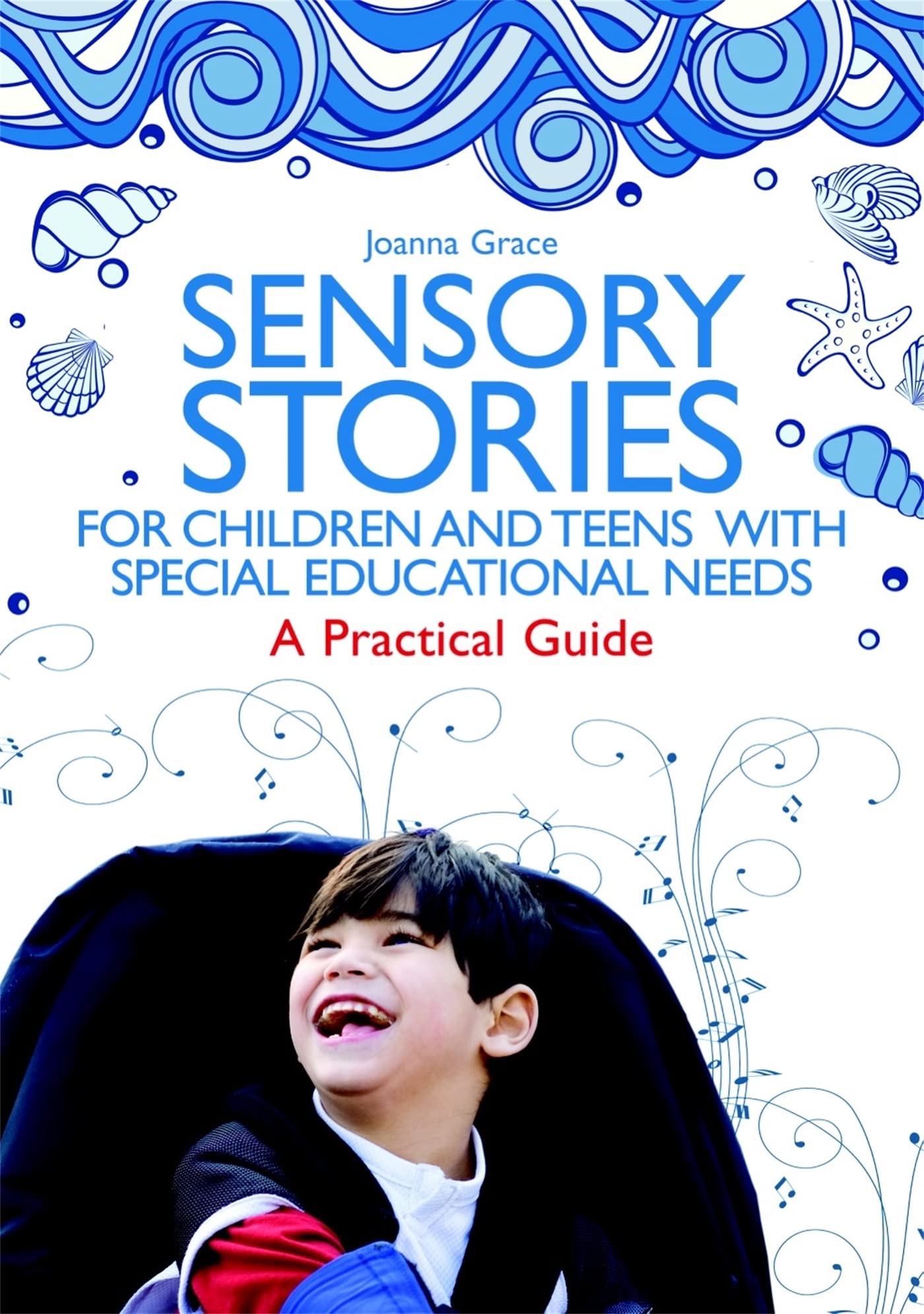 Sensory Stories for Children and Teens with Special Educational Needs Education & Training
