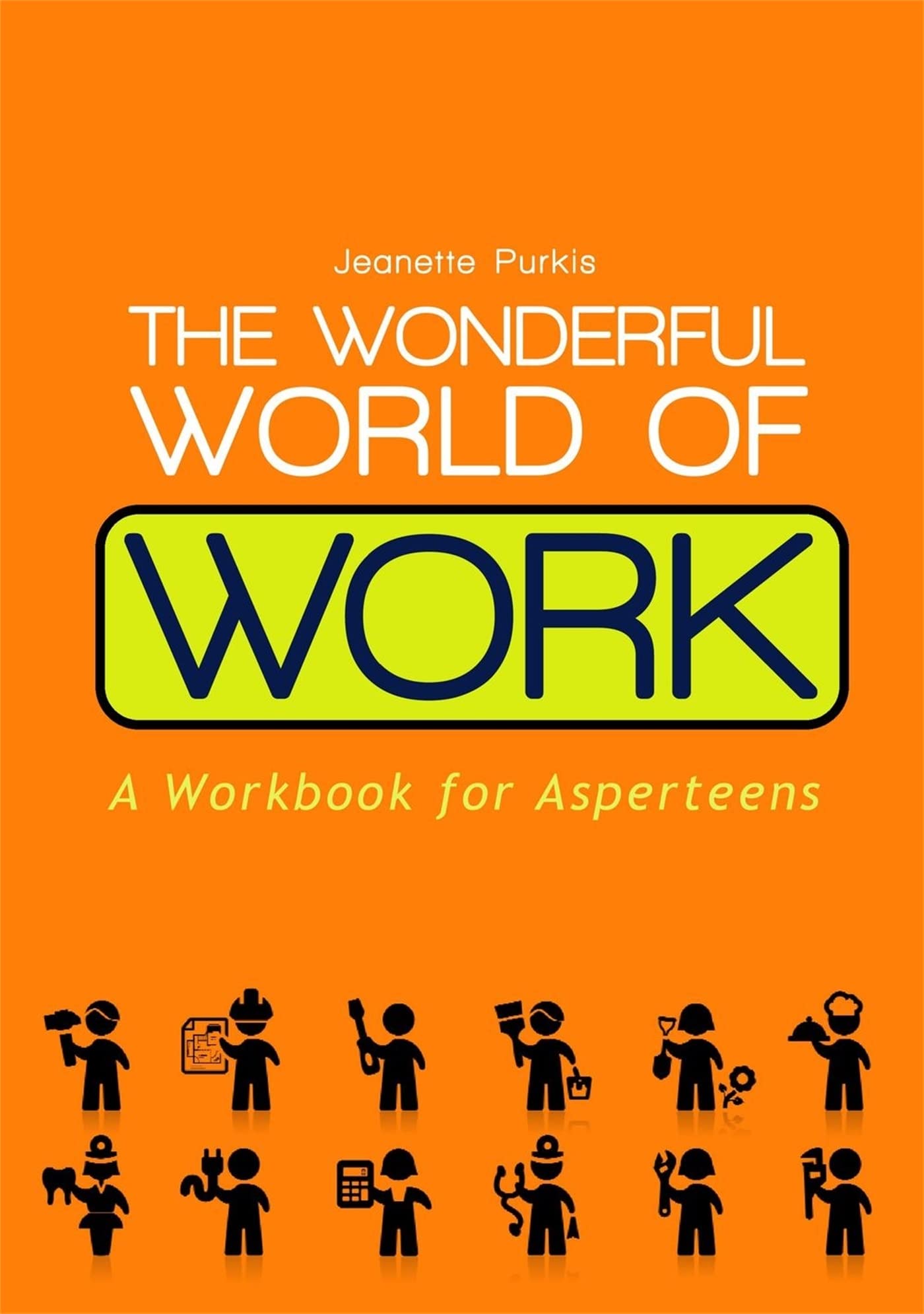 The Wonderful World of Work Business, Finance & Career