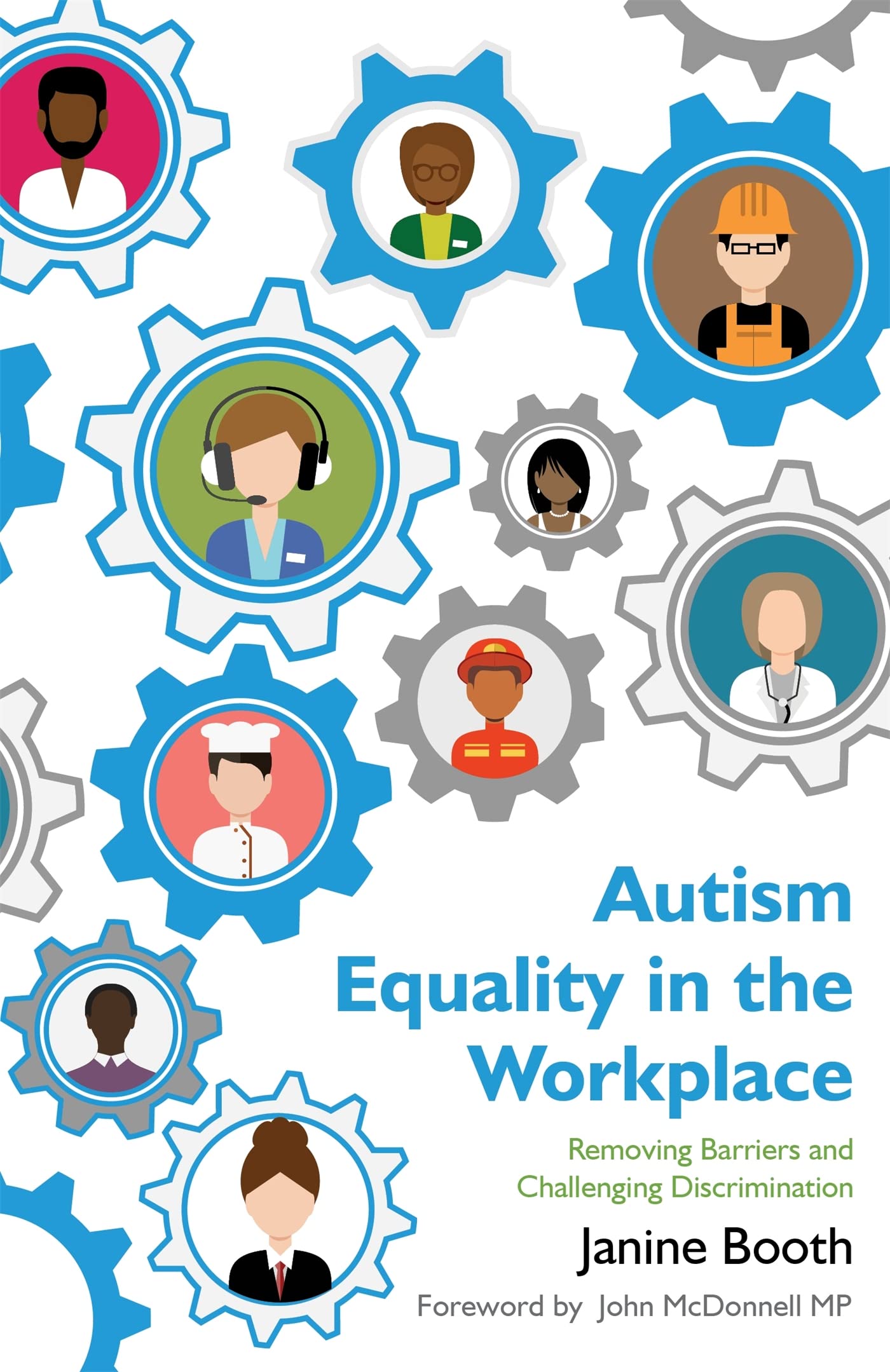 Autism Equality in the Workplace: Removing Barriers and Challenging Discrimination book