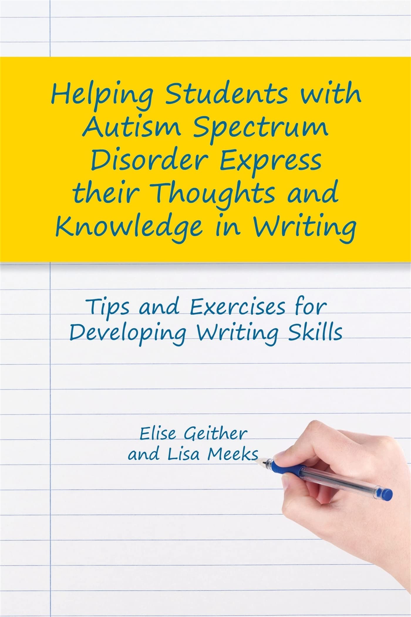 Helping Students with Autism Spectrum Disorder Express Their Thoughts and Knowledge in Writing Education & Training
