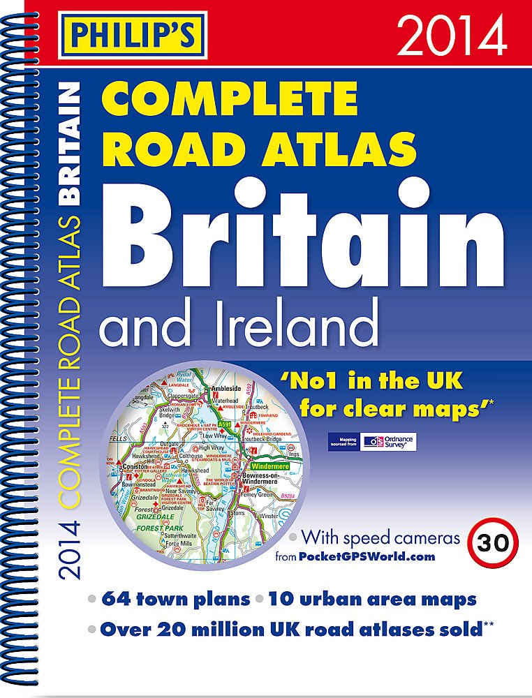 Philip's Complete Road Atlas Britain and Ireland 2014 (Philips Road Atlas) Leisure, Home & Garden