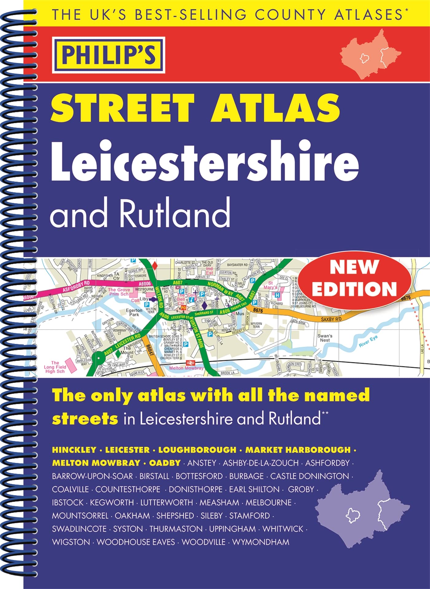 Philip's Street Atlas Leicestershire and Rutland: Spiral Edition book
