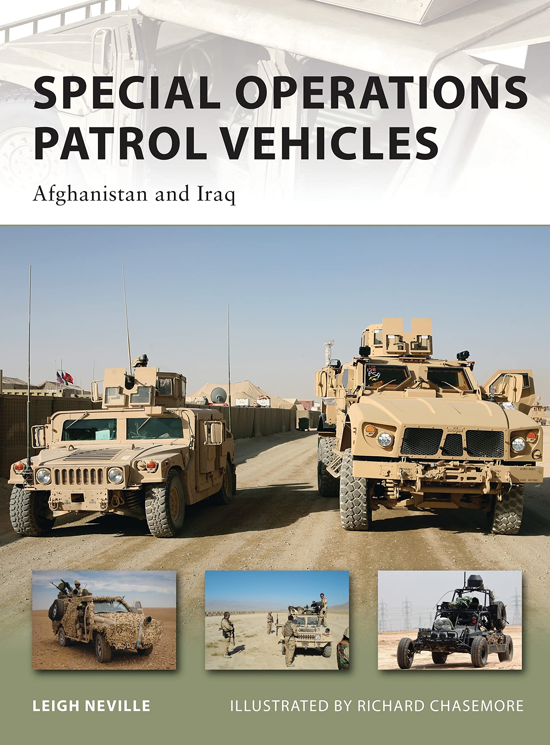 Special Operations Patrol Vehicles: Afghanistan and Iraq (New Vanguard, Band 179) Social Sciences