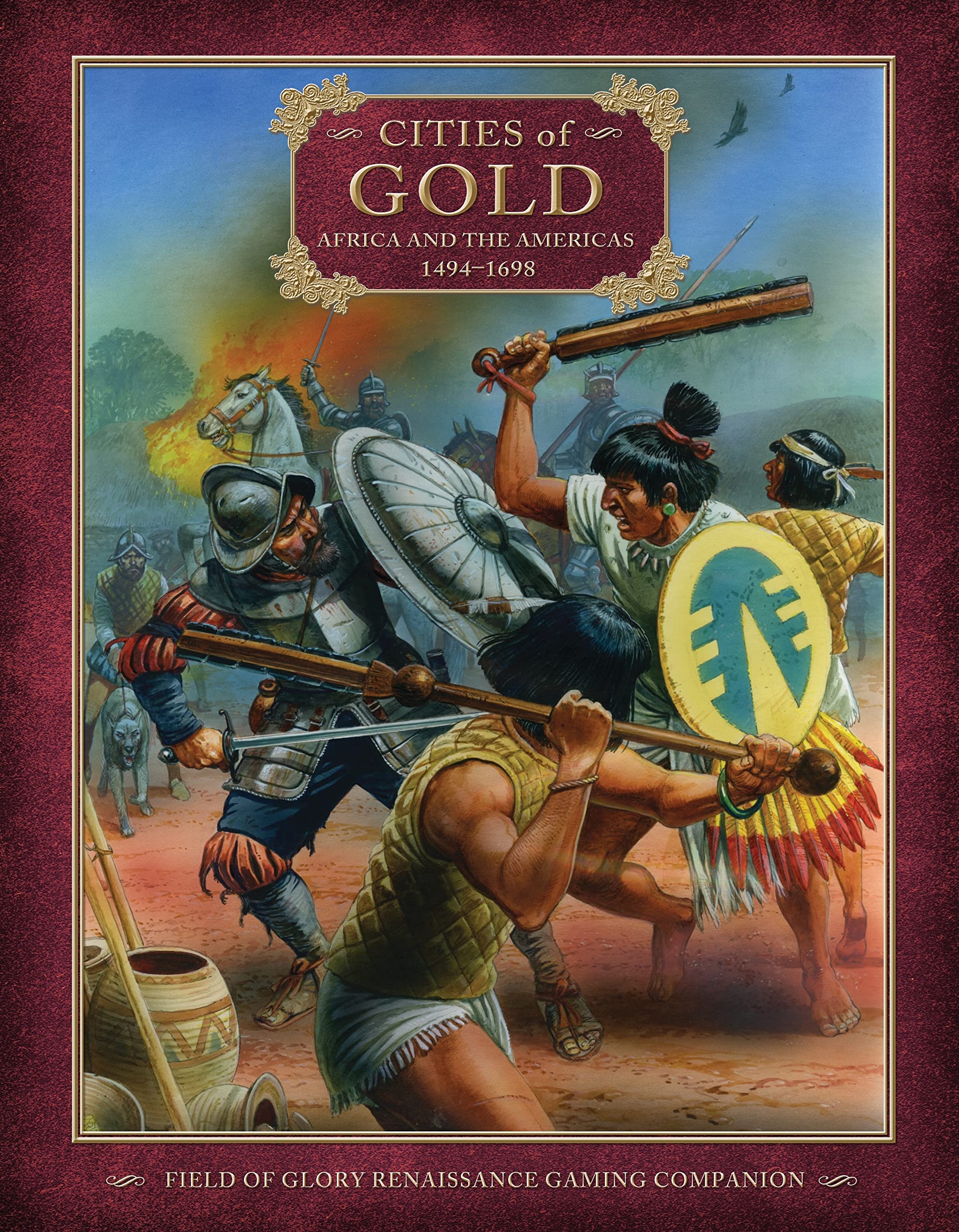 Cities of Gold: Africa and the Americas 1494–1698 book