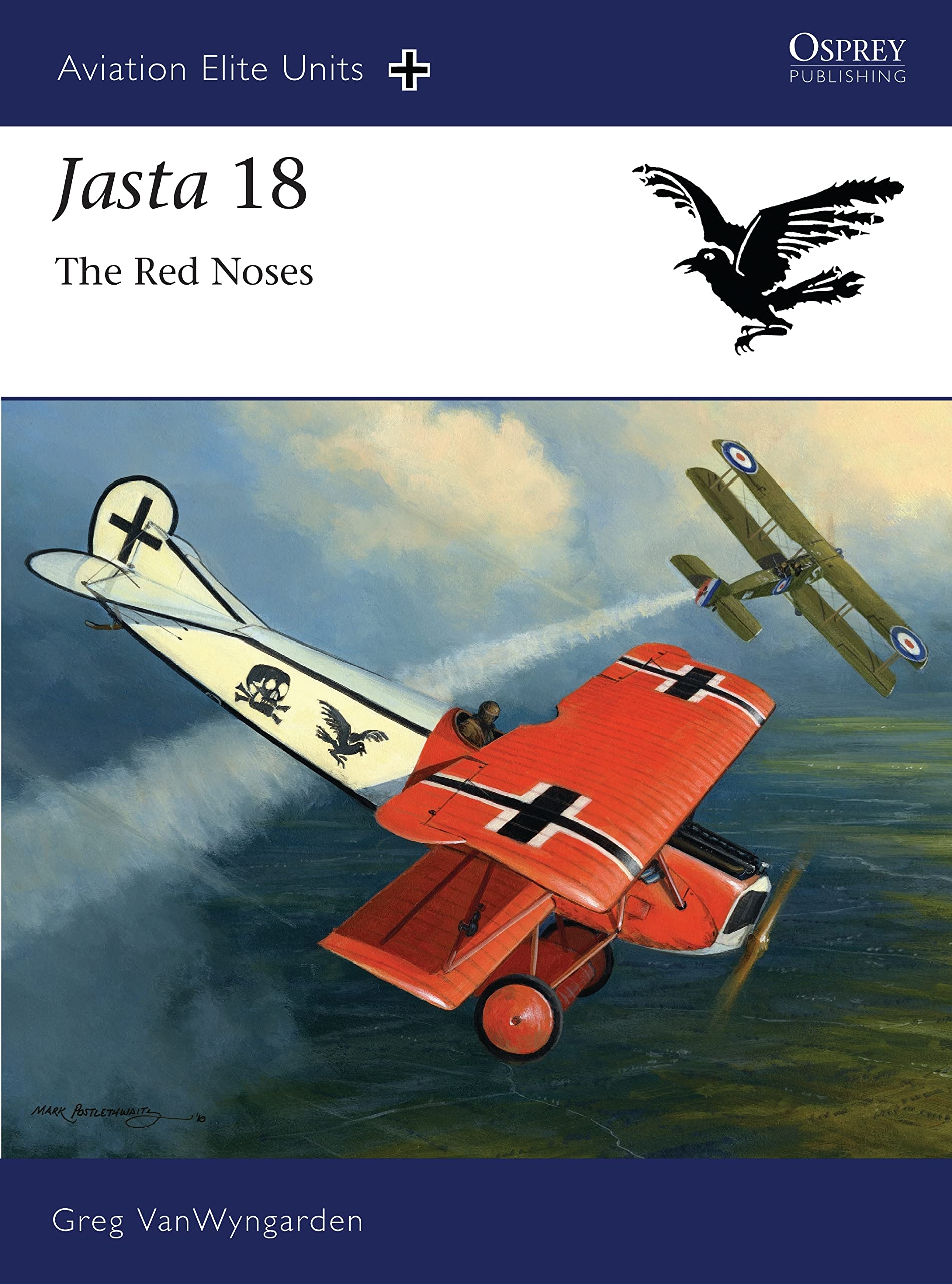 Jasta 18: The Red Noses (Aviation Elite Units, Band 40) Social Sciences