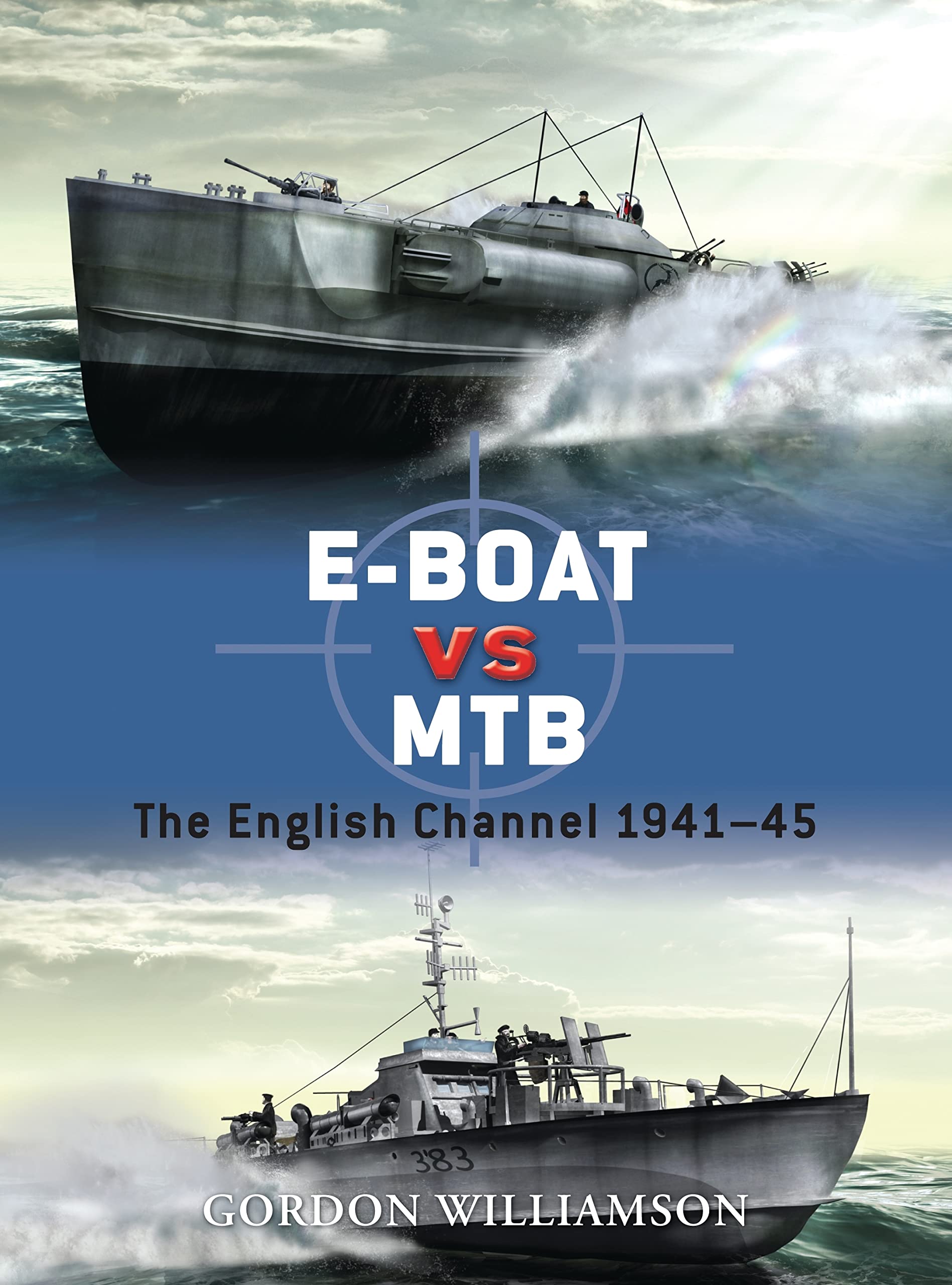 E-Boat vs MTB: The English Channel 1941–45 (Duel) Social Sciences