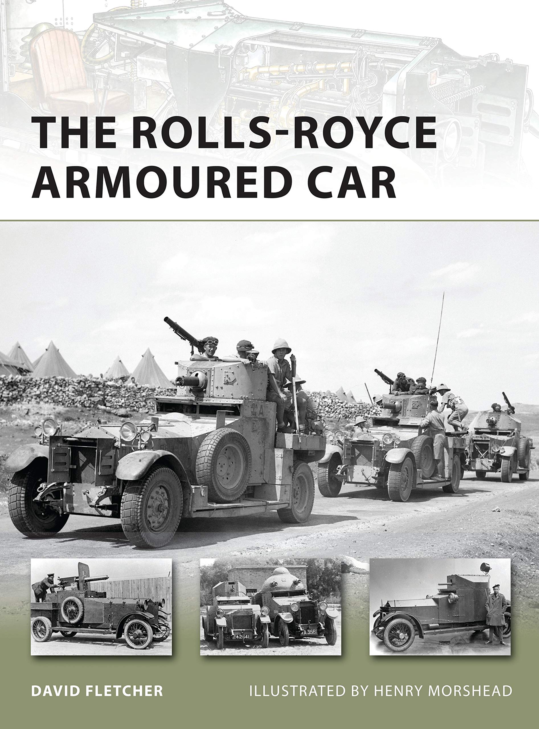 The Rolls-Royce Armoured Car (New Vanguard, Band 189) Social Sciences