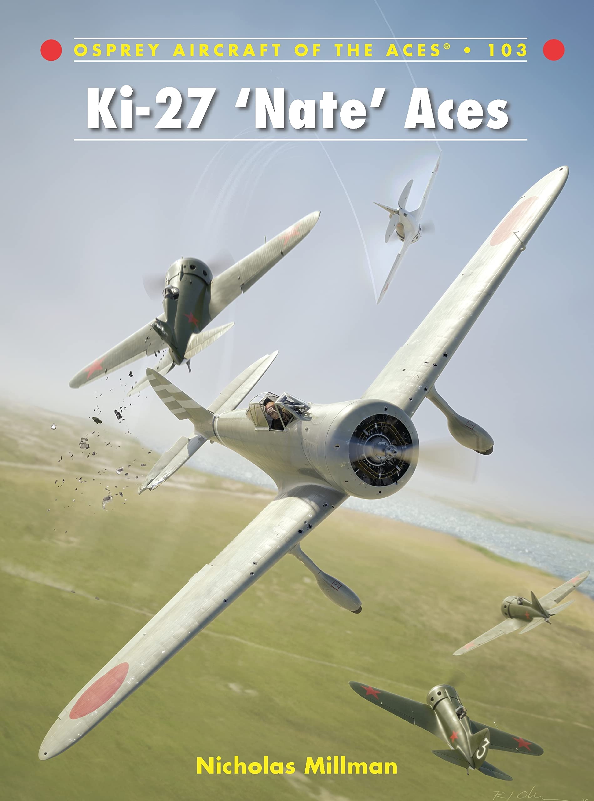 Ki-27 ‘Nate’ Aces (Aircraft of the Aces, Band 103) Social Sciences