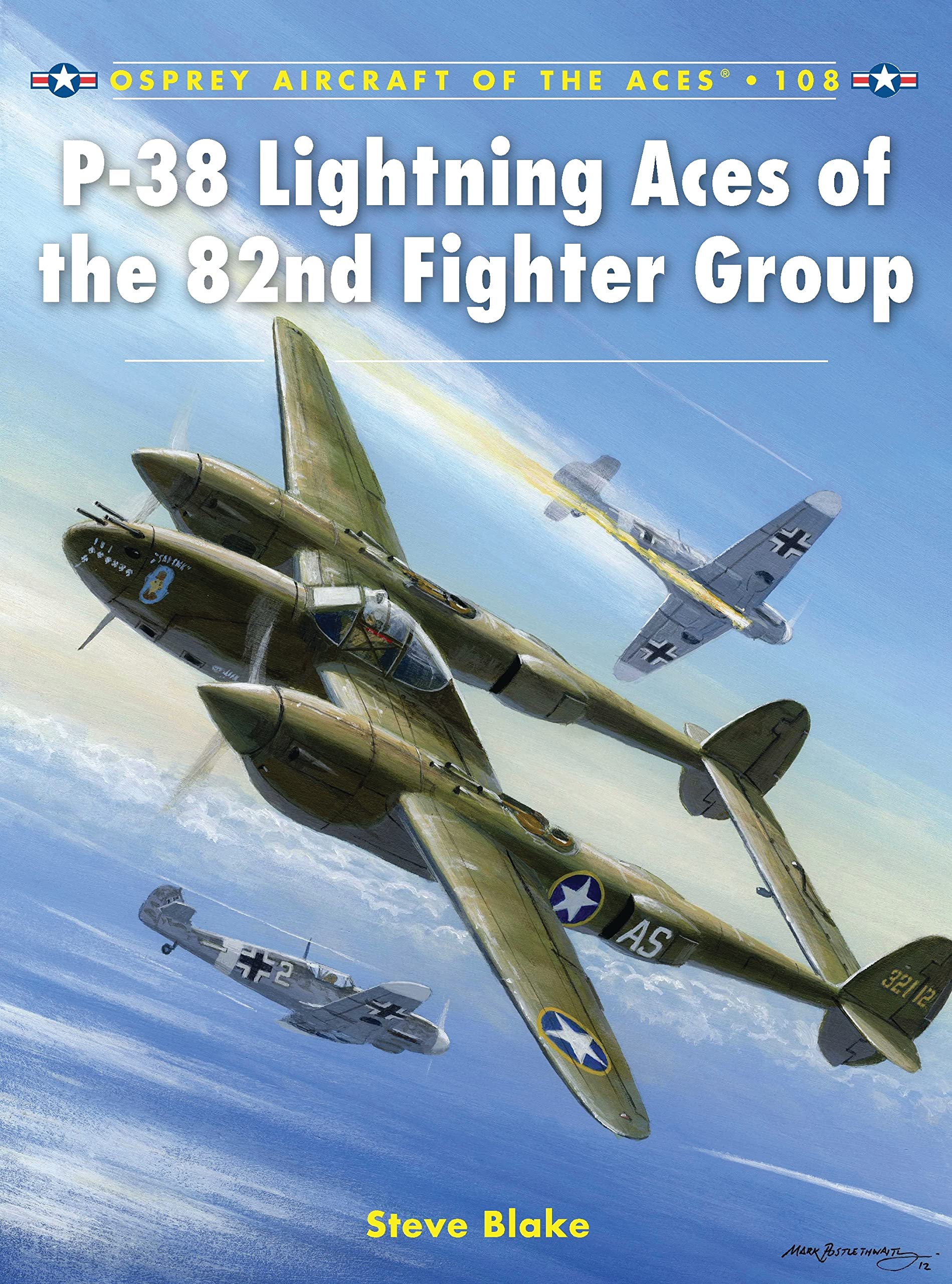 P-38 Lightning Aces of the 82nd Fighter Group (Aircraft of the Aces, Band 108) Social Sciences