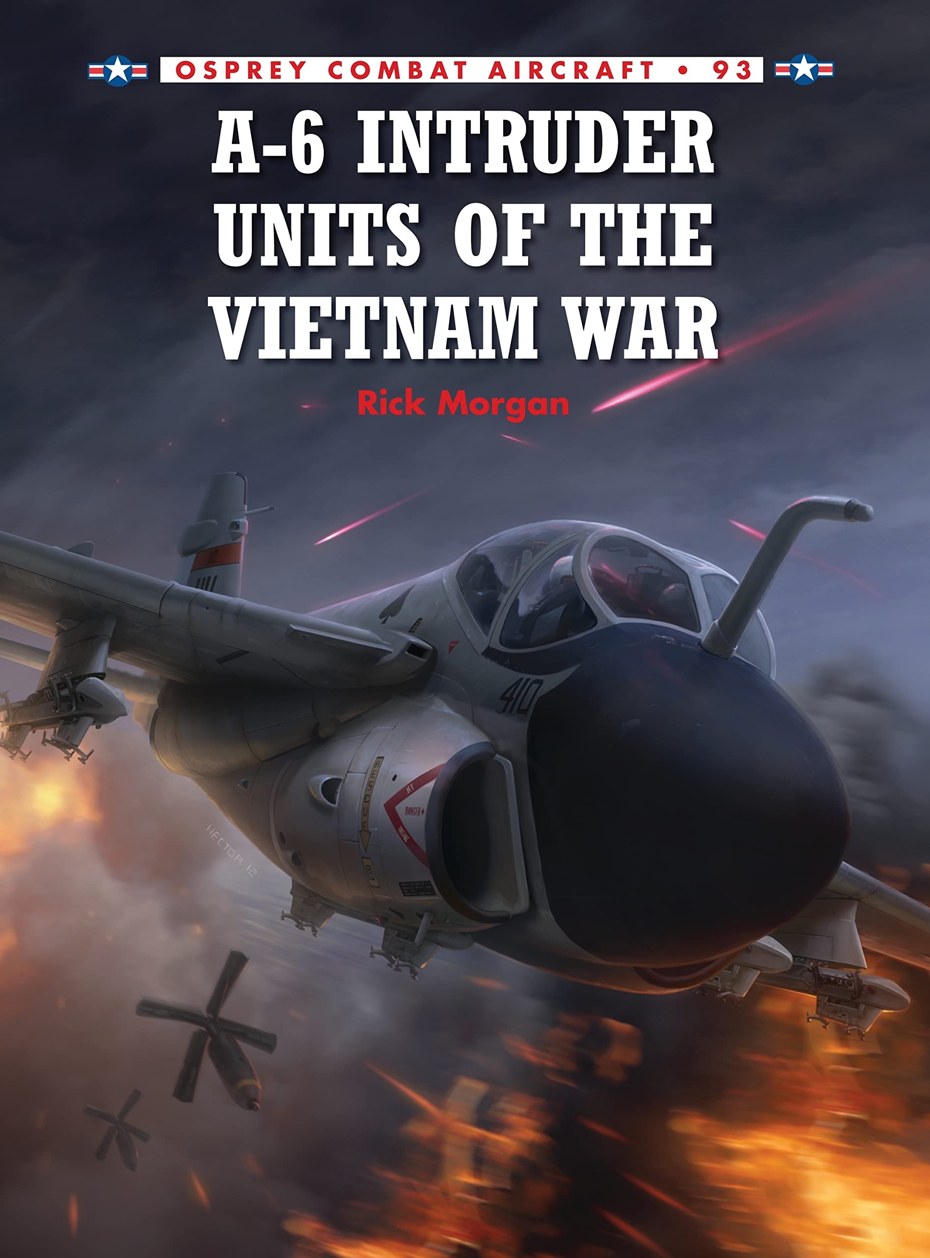 A-6 Intruder Units of the Vietnam War (Combat Aircraft, Band 93) Social Sciences