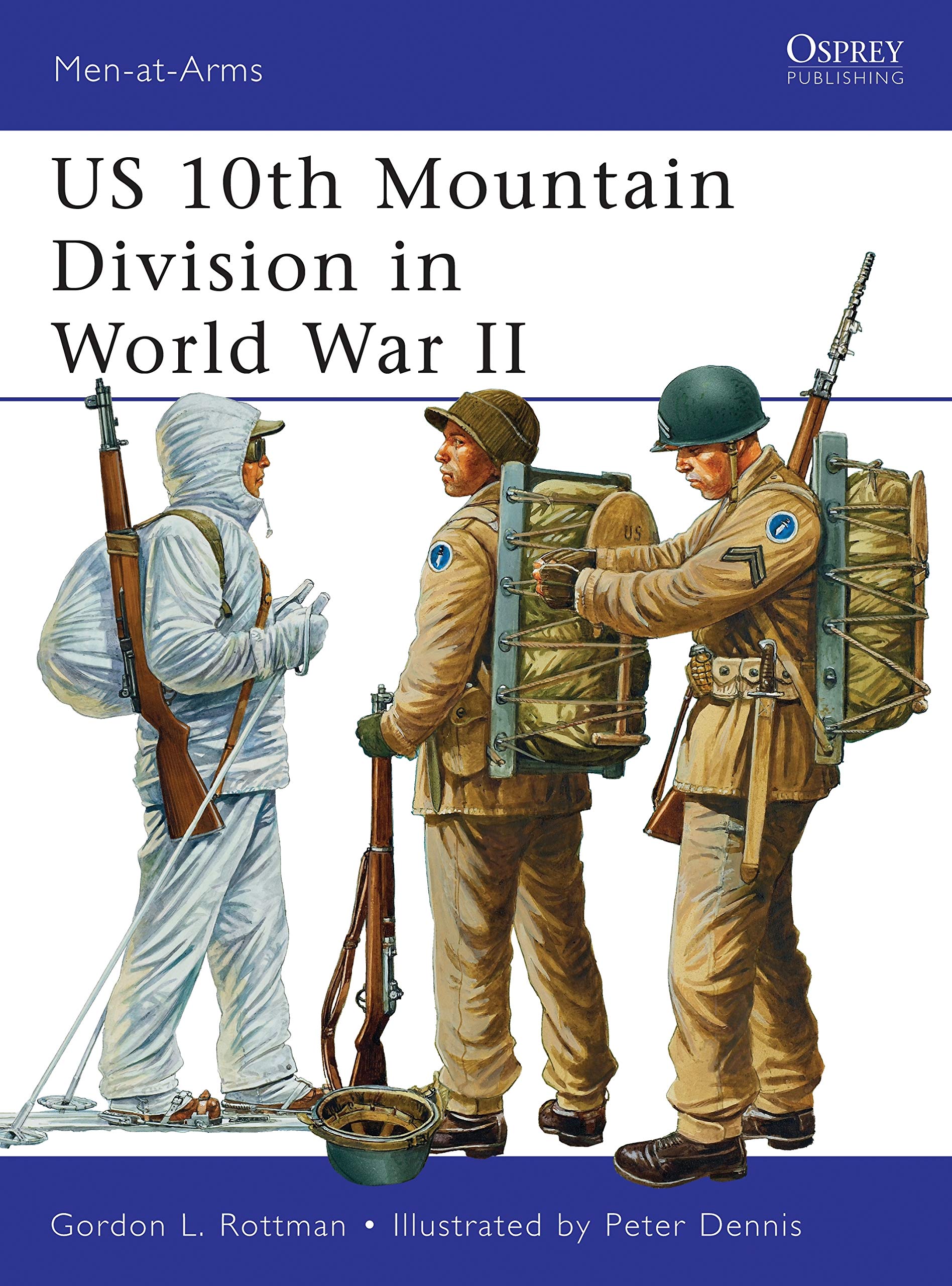 US 10th Mountain Division in World War II (Men-at-Arms, Band 482) Social Sciences