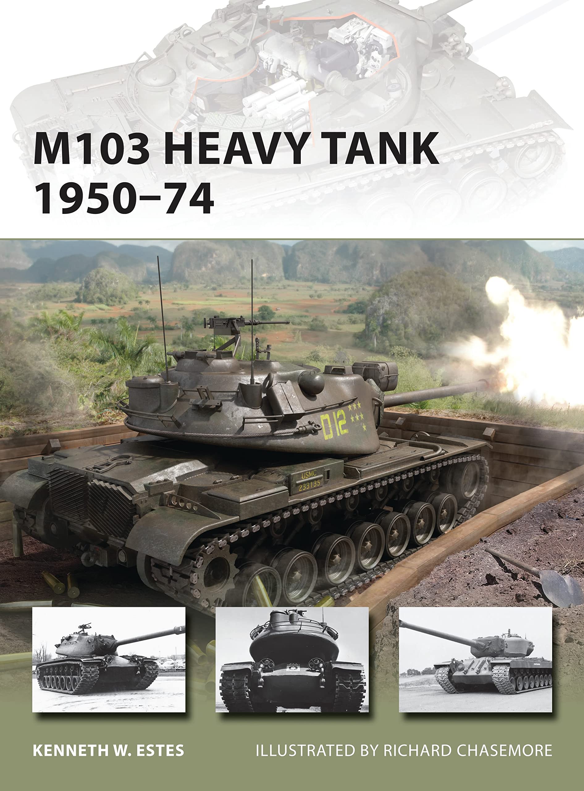 M103 Heavy Tank 1950–74 (New Vanguard, Band 197) Social Sciences