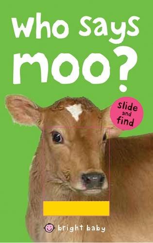 Bright Baby Slide & Find - Who Says Moo? Parents & Children