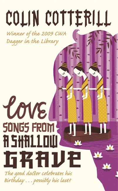 Love Songs From a Shallow Grave: Winner of the 2009 CWA Dagger in the Library Contemporary literature