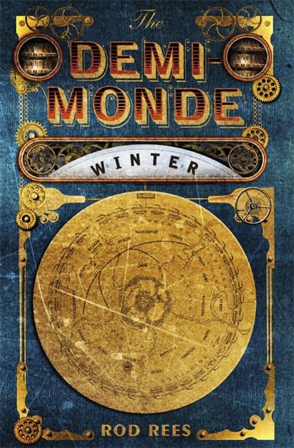 The Demi-Monde: Winter: Book I of the Demi-Monde book