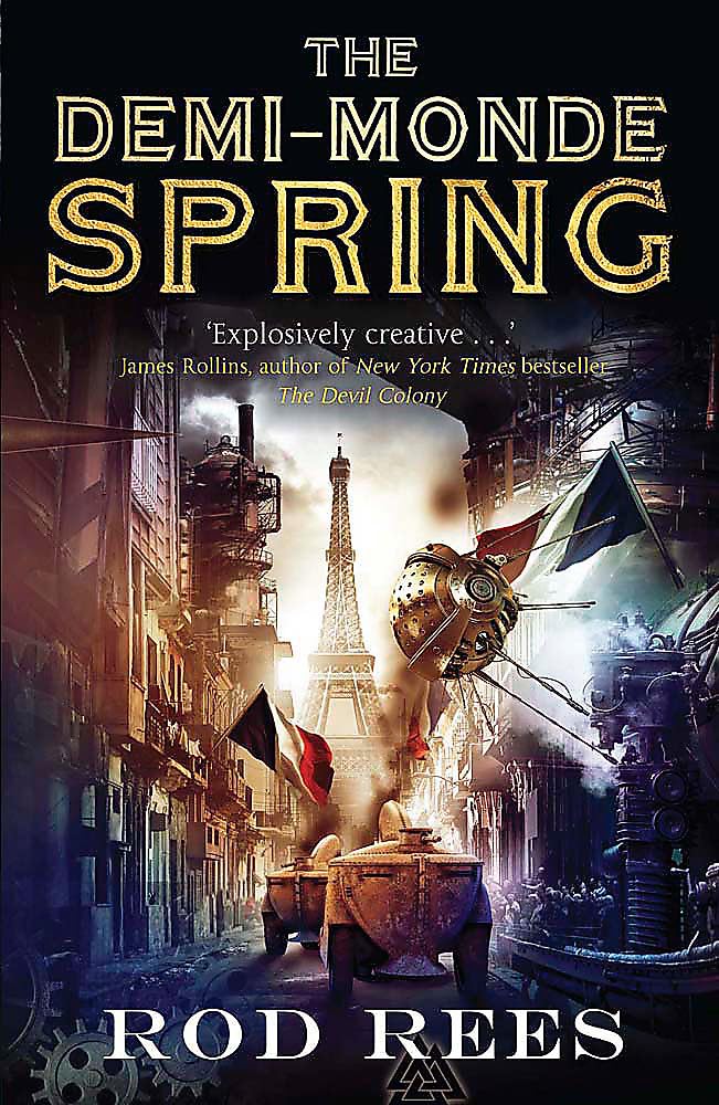 The Demi-Monde: Spring: Book II of the Demi-Monde Contemporary literature