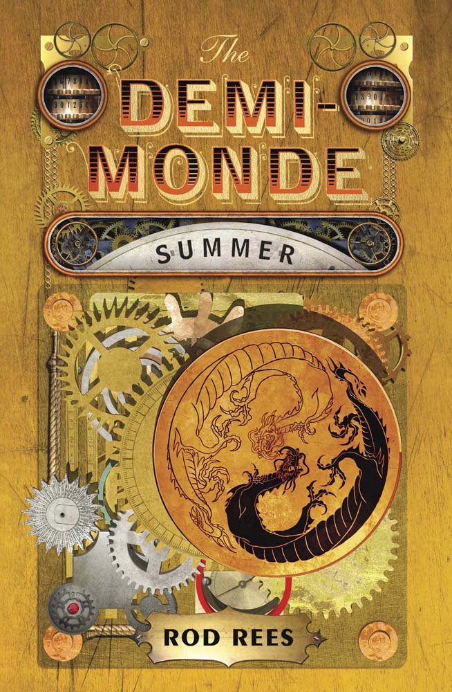 The Demi-Monde: Summer: Book III of The Demi-Monde Fantasy & Sci-Fi