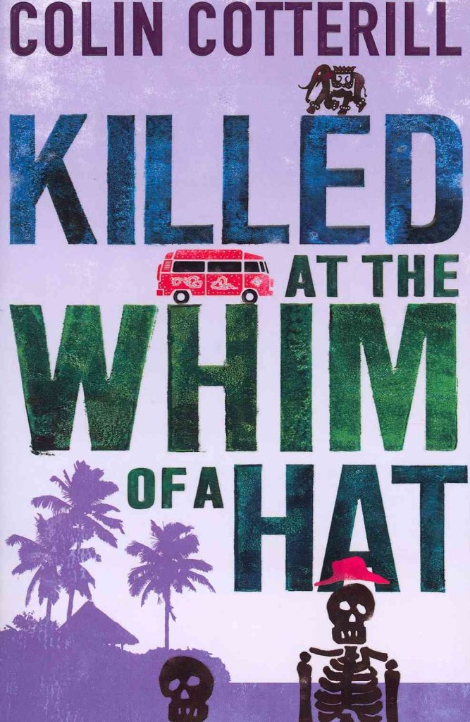 Killed at the Whim of a Hat Contemporary literature