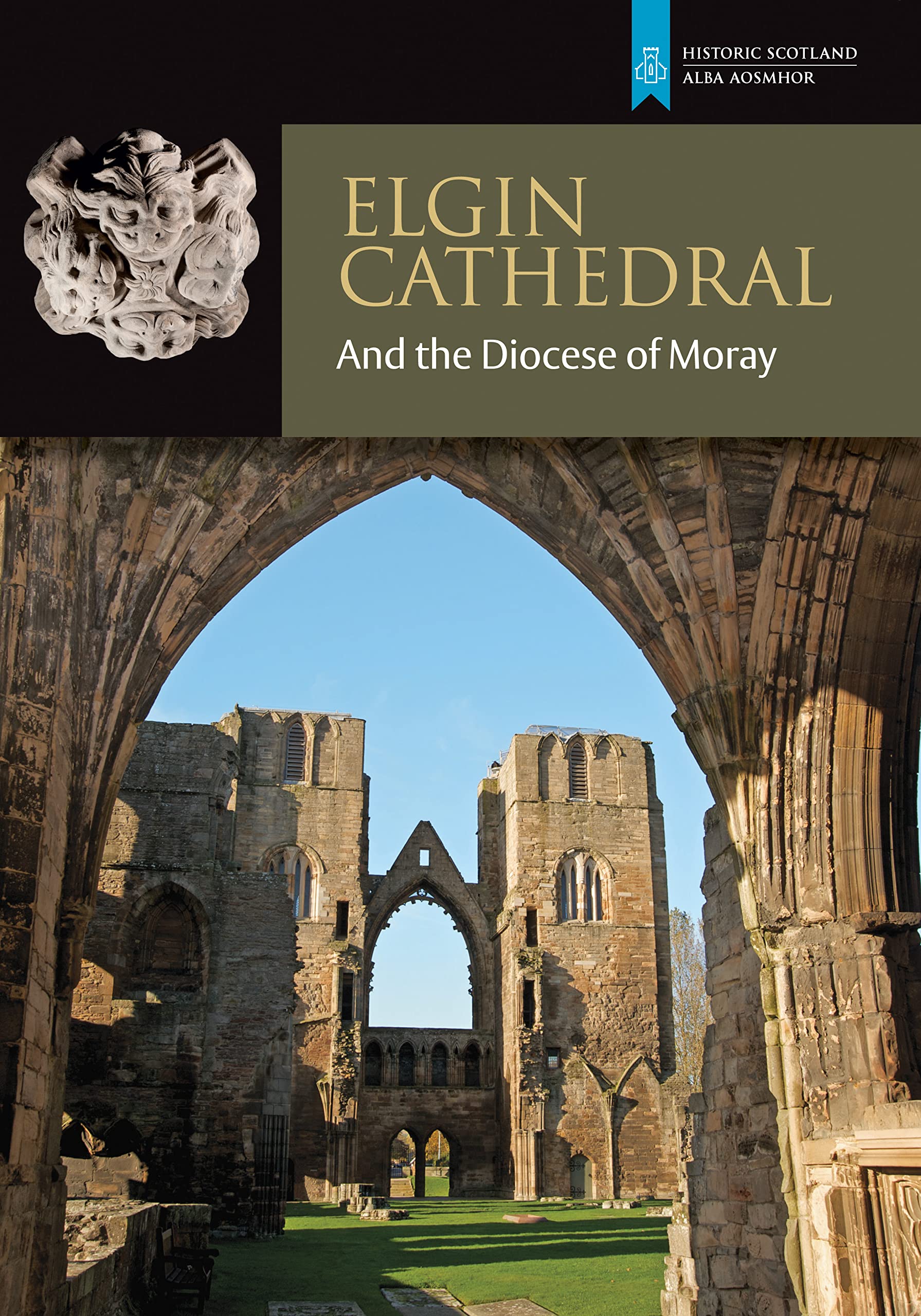 Elgin Cathedral and the Diocese of Moray Social Sciences