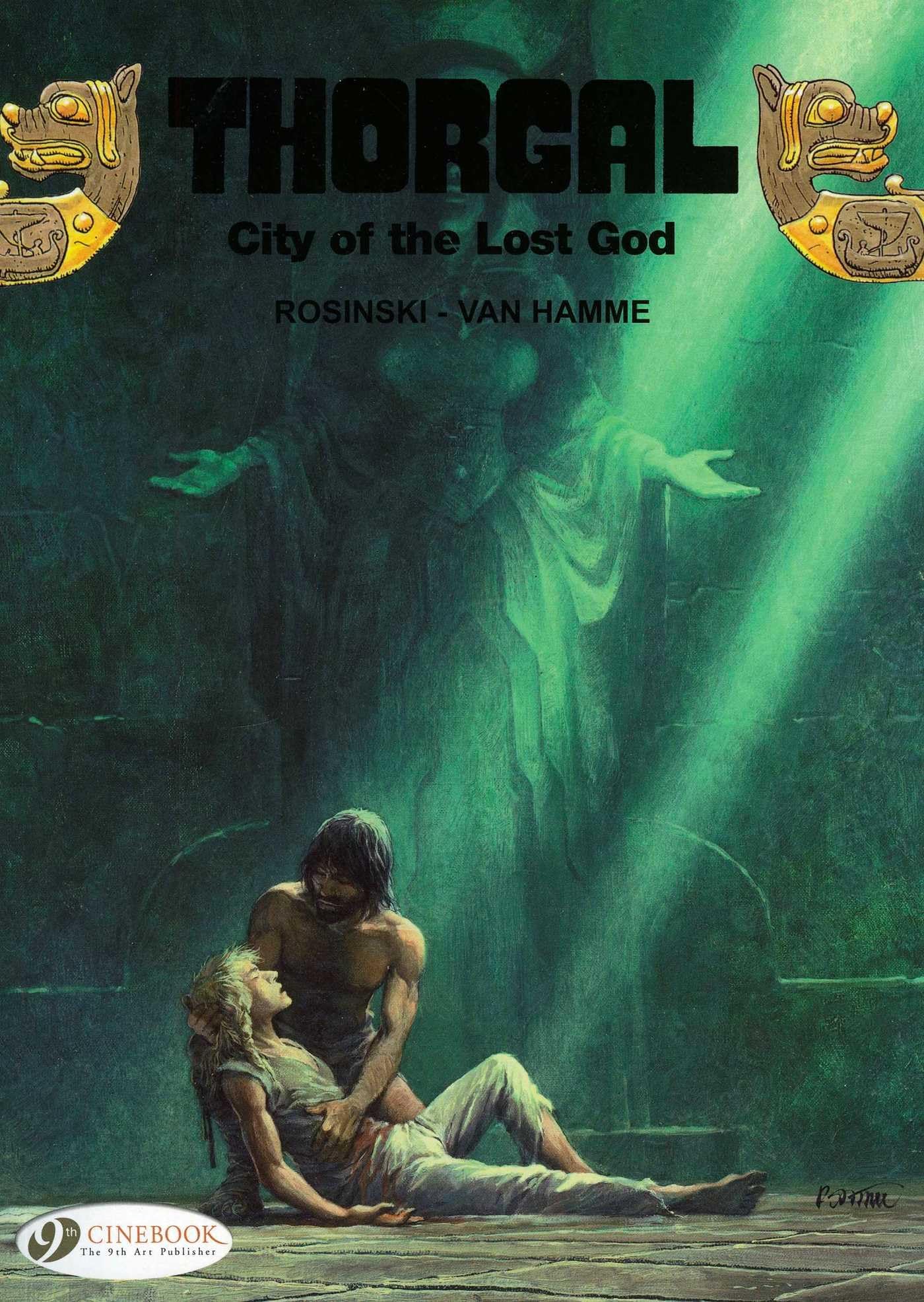 Thorgal Vol.6: City of the Lost God: Includes 2 Volumes in 1: City of Lost Gods and Between Earth and Sun Contemporary literature Books